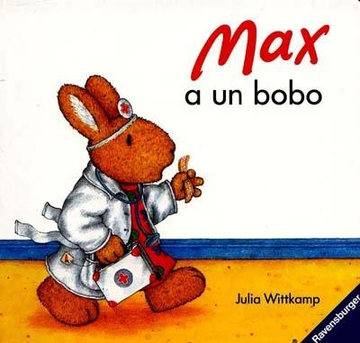 Max a un bobo