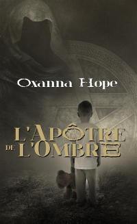 L'apôtre de l'ombre