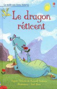 Le dragon réticent