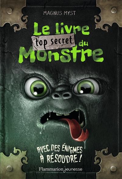 Le livre top secret du monstre