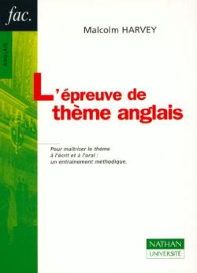 L'épreuve de thème anglais