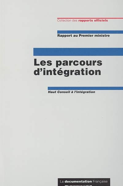 Les parcours d'intégration : rapport au Premier ministre