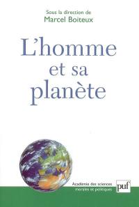 L'homme et sa planète : problèmes du développement durable