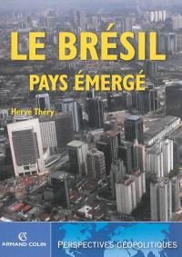 Le Brésil, pays émergé