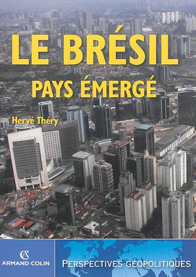 Le Brésil, pays émergé