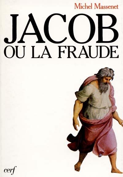 Jacob ou la Fraude