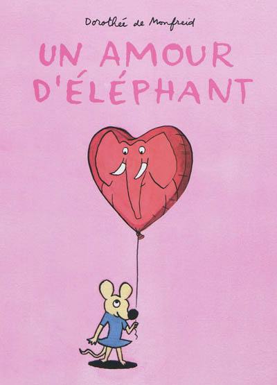 Un amour d'éléphant