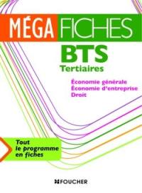 BTS tertiaires : économie générale, économie d'entreprise, droit