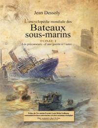 L'encyclopédie mondiale des bateaux sous-marins