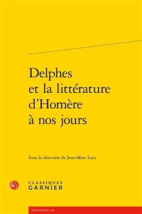 Delphes et la littérature d'Homère à nos jours