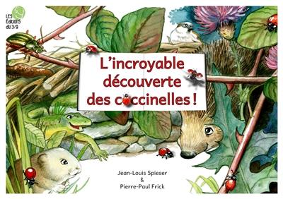 L'incroyable découverte des coccinelles !