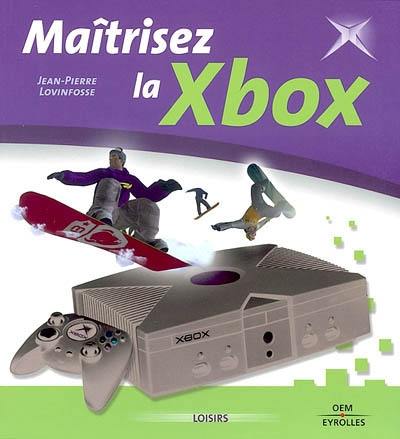 Maîtrisez la Xbox