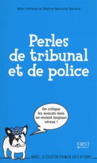 Perles de tribunal et de police