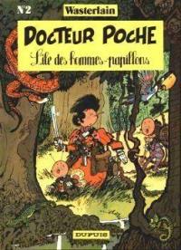 Docteur Poche. Vol. 2. L'île des hommes-papillons