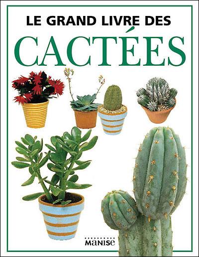 Le grand livre des cactées