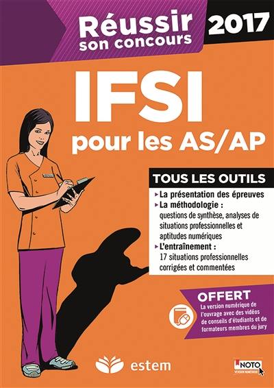 Réussir son concours infirmier 2017 : IFSI pour les AS-AP