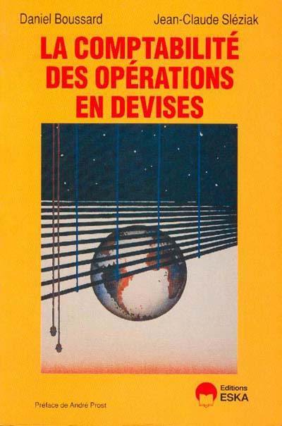 La Comptabilité des opérations en devises