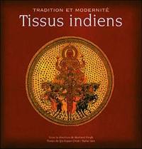 Tissus indiens : tradition et modernité