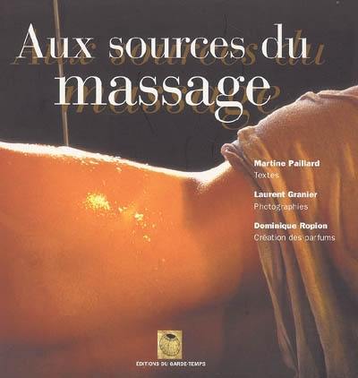 Aux sources du massage