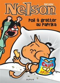 Nelson. Vol. 24. Poil à gratter au paprika