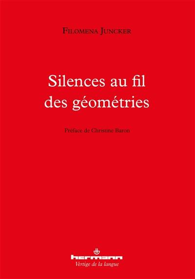 Silences au fil des géométries