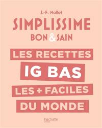 Les recettes IG bas les plus faciles du monde