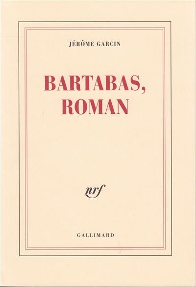 Bartabas, roman