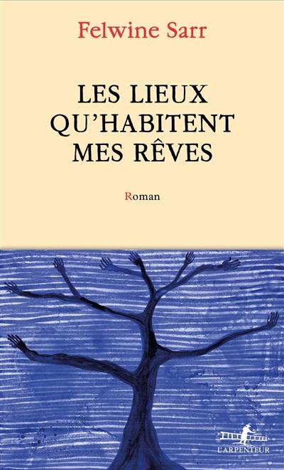 Les lieux qu'habitent mes rêves