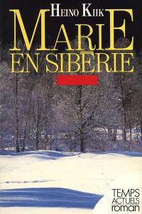 Marie en Sibérie