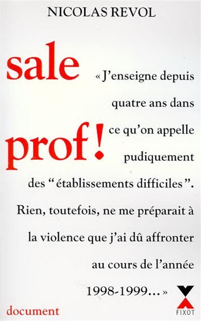 Sale prof !