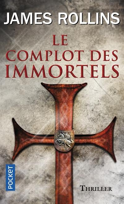 Le complot des immortels