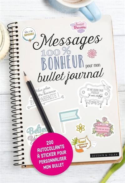 Messages 100 % bonheur pour mon bullet journal