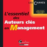 L'essentiel des auteurs clés en management