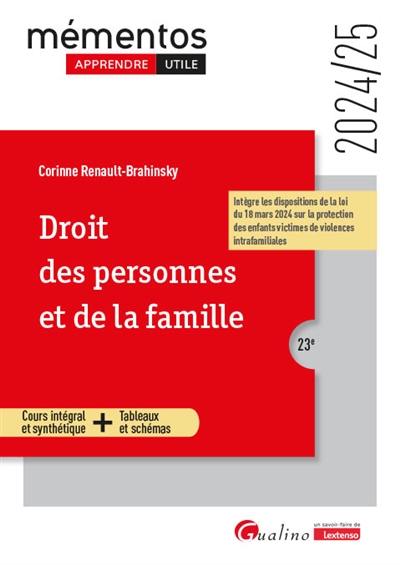 Droit des personnes et de la famille : cours intégral et synthétique + tableaux et schémas : 2024-2025