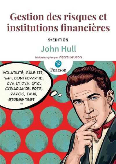 Gestion des risques et institutions financières