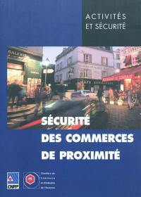 Sécurité des commerces de proximité