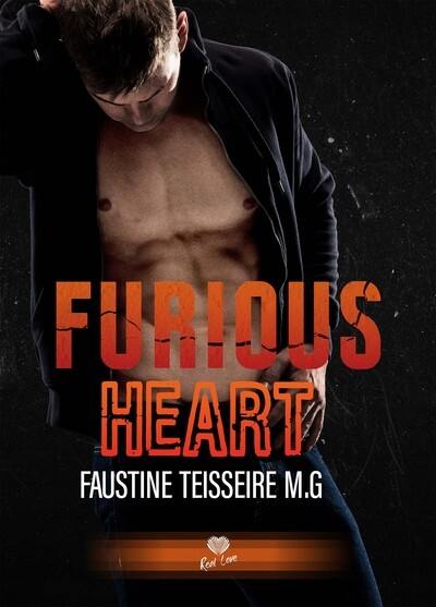 Furious heart