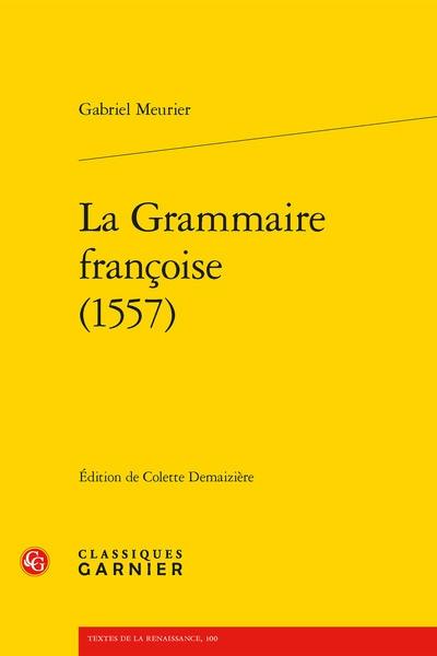 La grammaire françoise (1557)