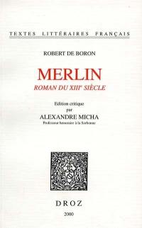 Merlin : roman du XVIIIe siècle