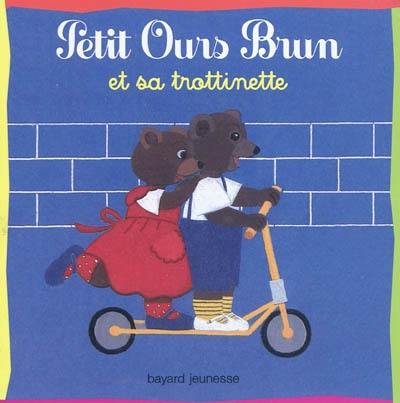 Petit Ours Brun et sa trottinette