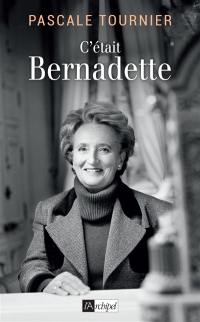 C'était Bernadette