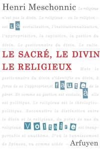 Le sacré, le divin, le religieux