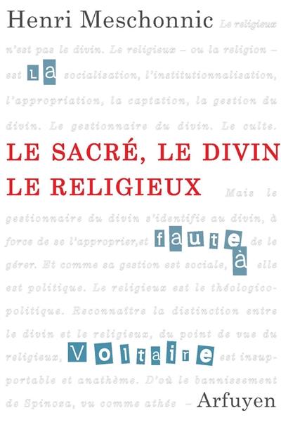 Le sacré, le divin, le religieux