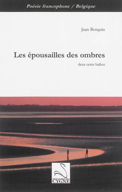 Les épousailles des ombres