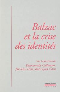 Balzac et la crise des identités