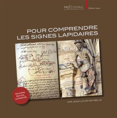 Pour comprendre les signes lapidaires