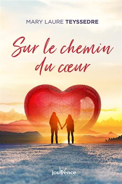 Sur le chemin du coeur