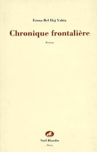 Chronique frontalière