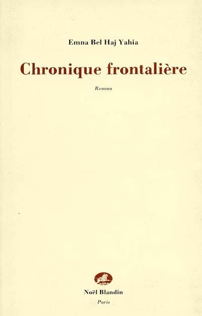 Chronique frontalière