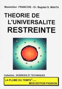 Théorie de l'universalité restreinte